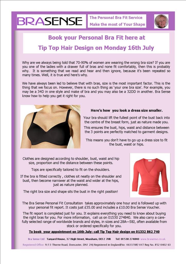 Bra Sense is at Tip Top Hair design on 16th July 2012
